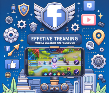 Tips Efektif untuk Live Streaming Mobile Legends di Facebook